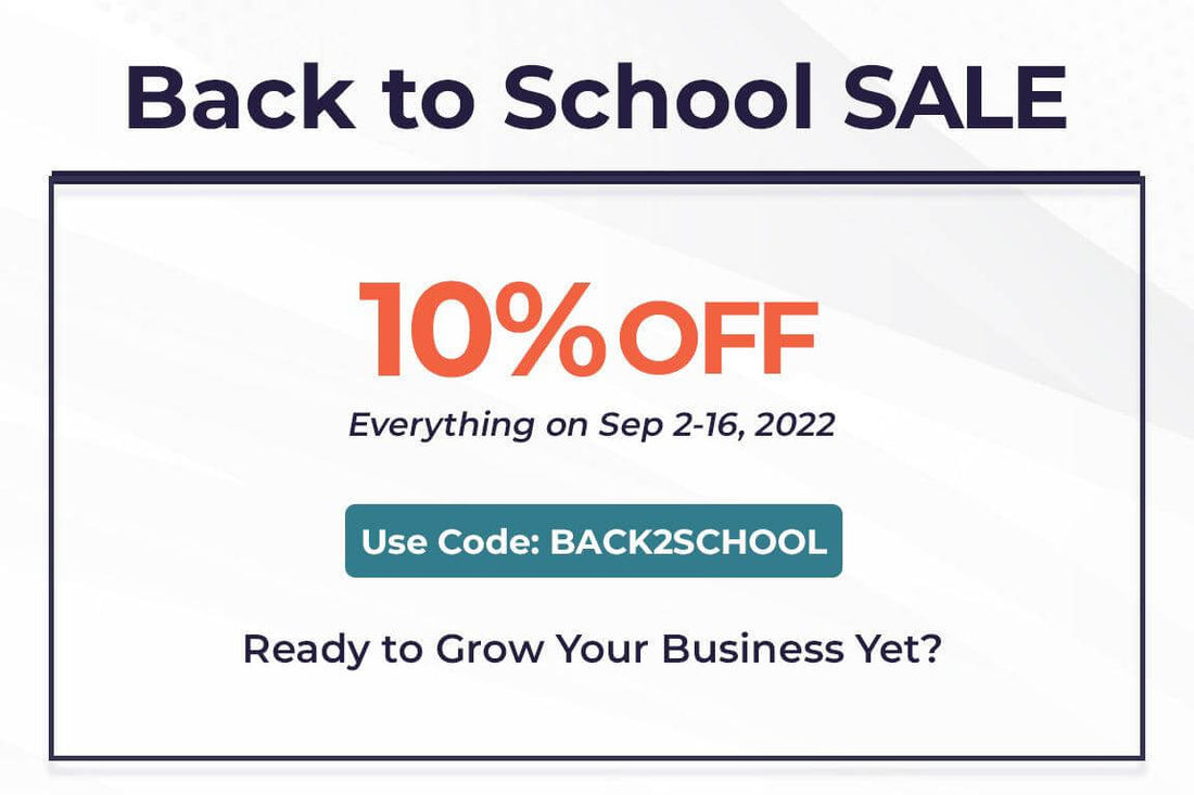 Don’t Miss Out, "Back to School Sale" Is Coming!